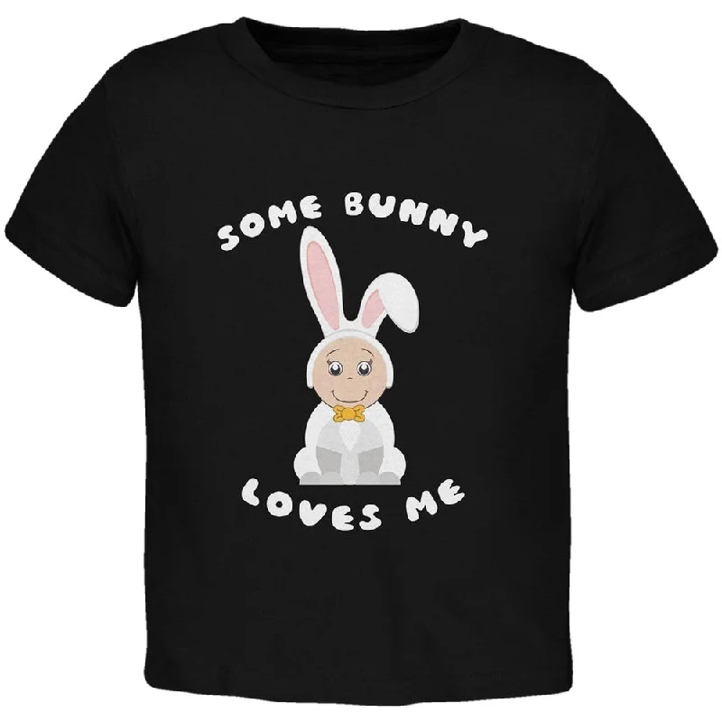 Easter - Some Bunny Loves Me Black Toddler T-Shirt