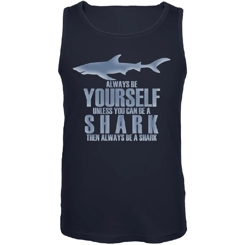 Always Be Yourself Shark Navy Adult Tank Top